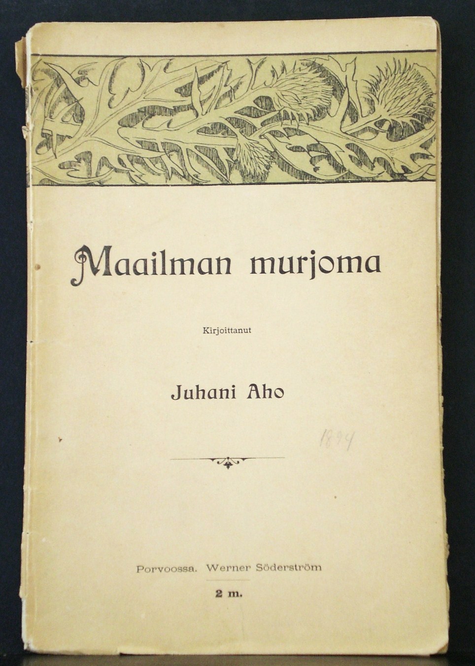 Juhani Aho Maailman murjoma (1894)