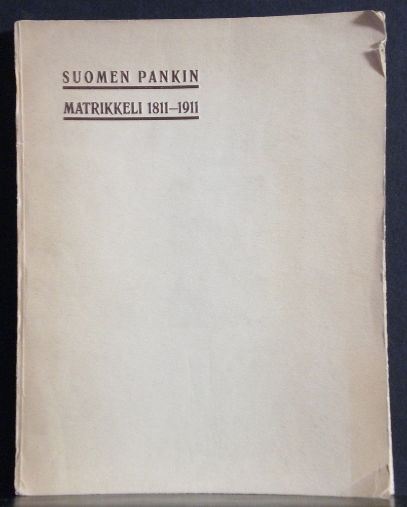 Suomen Pankin matrikkeli 1811-1911