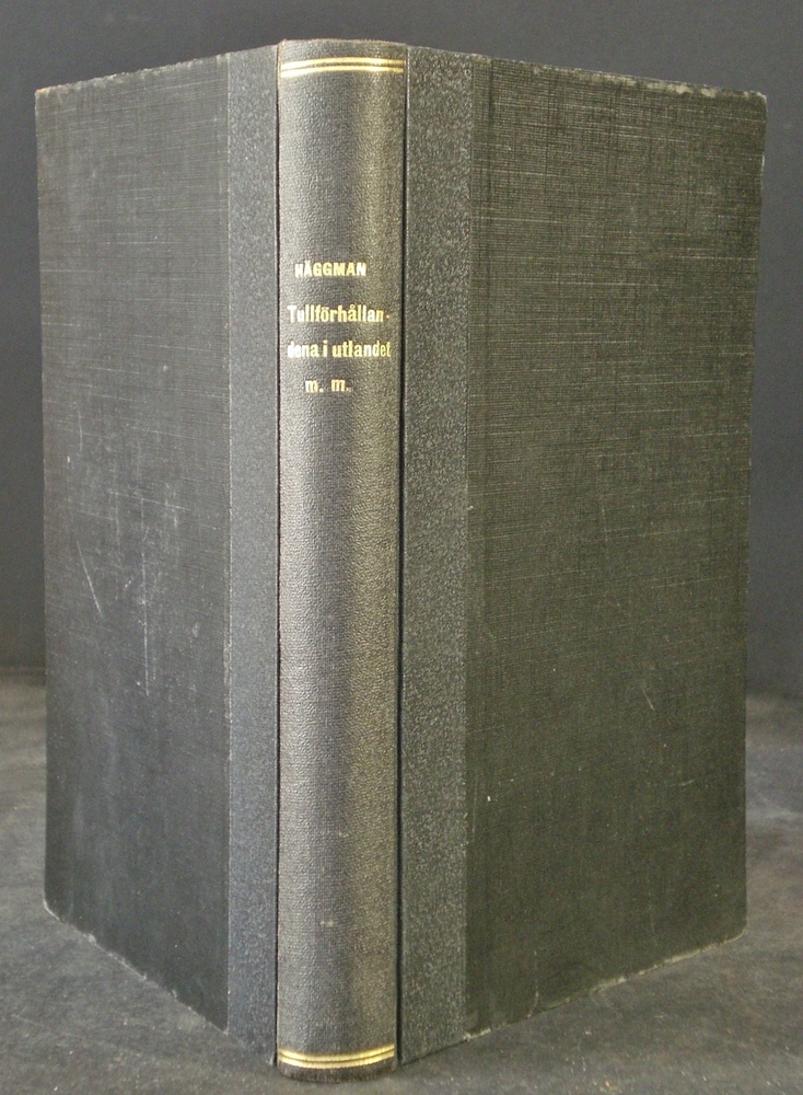 Ossian Häggman Rön, intryck och reflexioner rörande tullförhållandena i Skandinavien (1911)