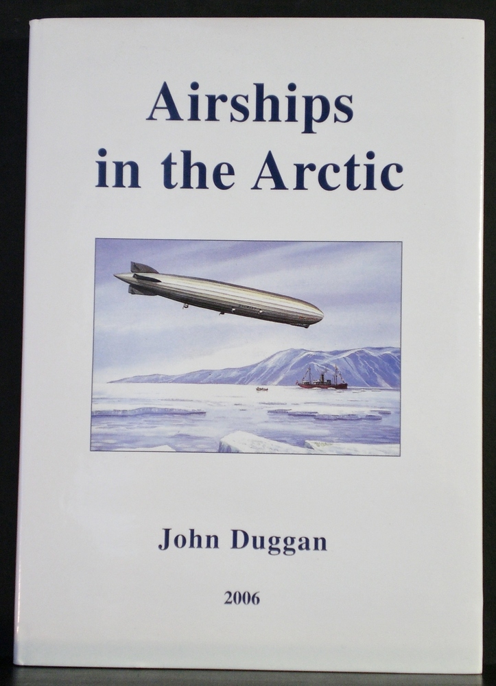 John Duggan Airships in the Arctic