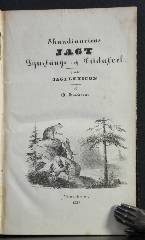 Skandinaviens Jagt, Djurfänge och Vildafvel, jemte Jagtlexicon 1832