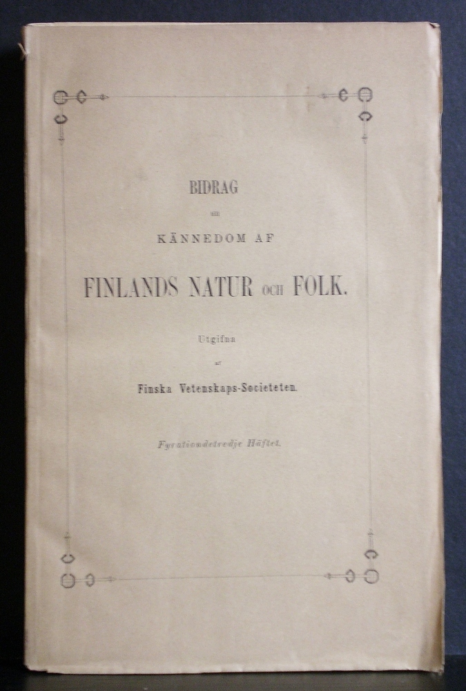 Lagus, Wilhelm: Historik öfver finska universitetets mynt- och medaljkabinett. I. Numismatiska anteckningar. Bidrag till kännedom af Finlands natur och Folk