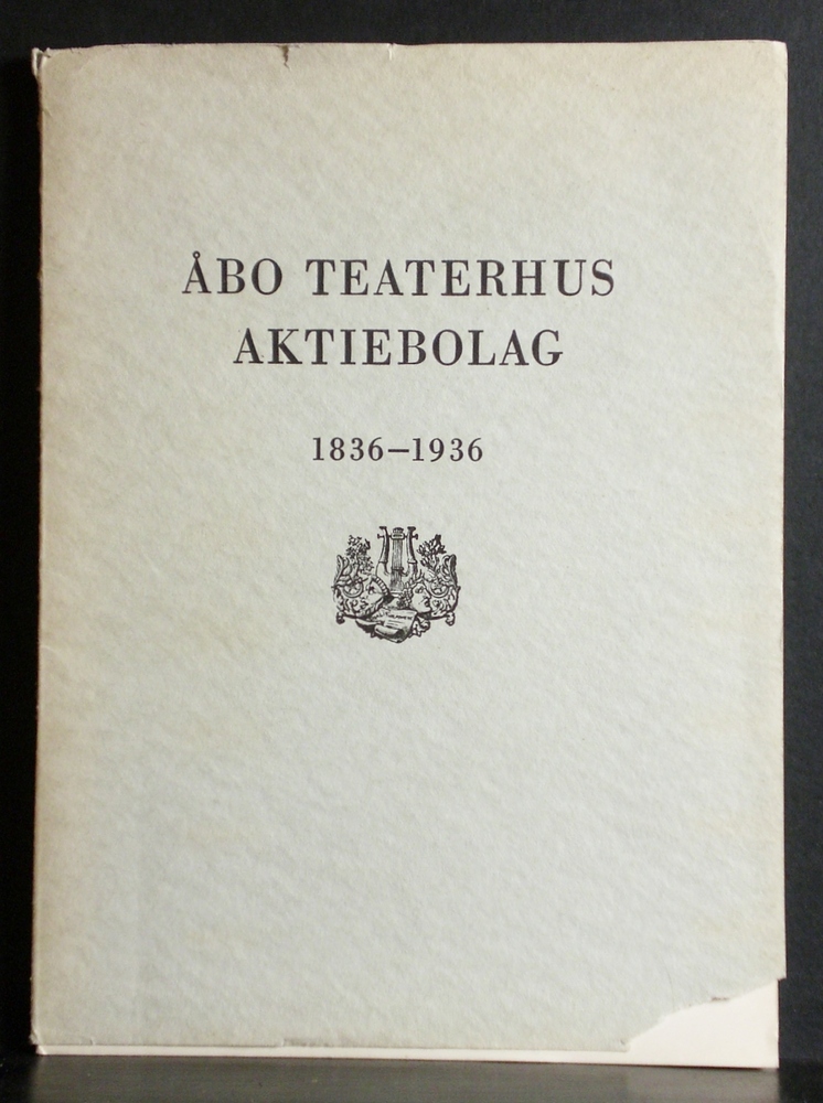 Åbo teaterhus aktiebolag 1836-1936