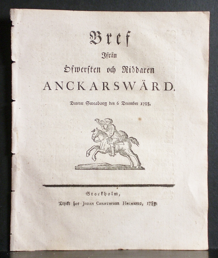 Bref ifrån Öfwersten och Riddaren Anckarswärd, daterat Sweaborg den 6 December 1788