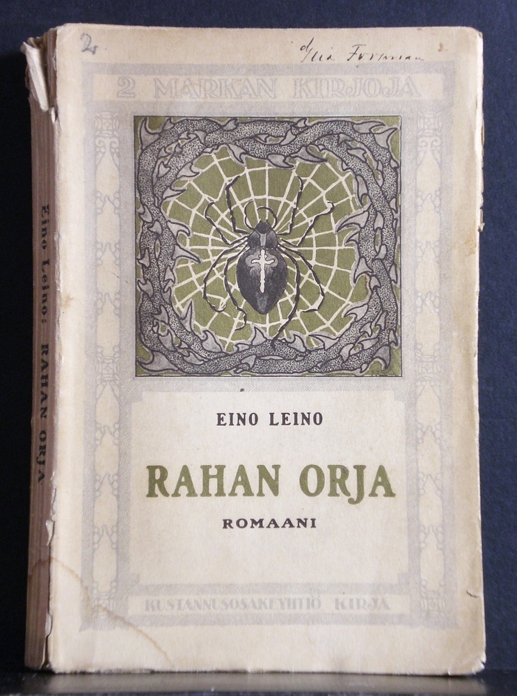 Eino Leino Rahan orja (1917)