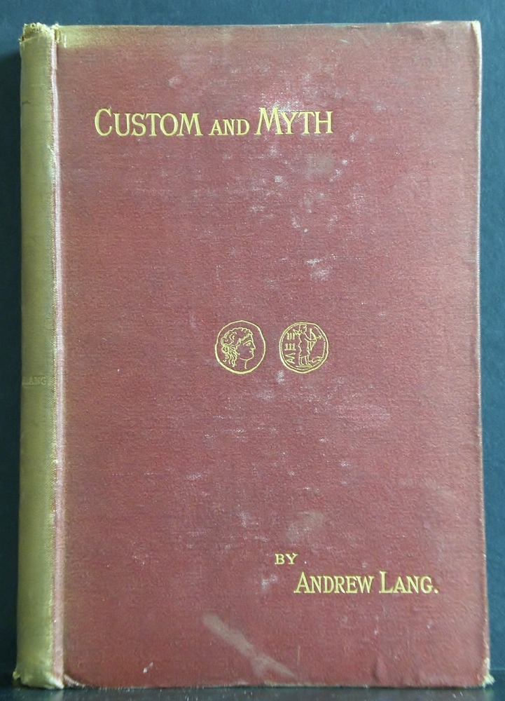 Lang, Andrew: Custom and Myth - kansatiede