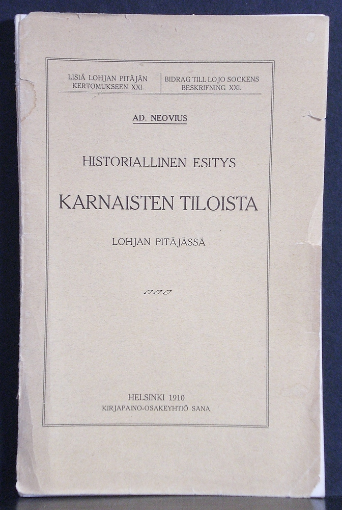 Neovius, Ad.: Historiallien esitys Karnaisten tiloista Lohjan pitäjässä