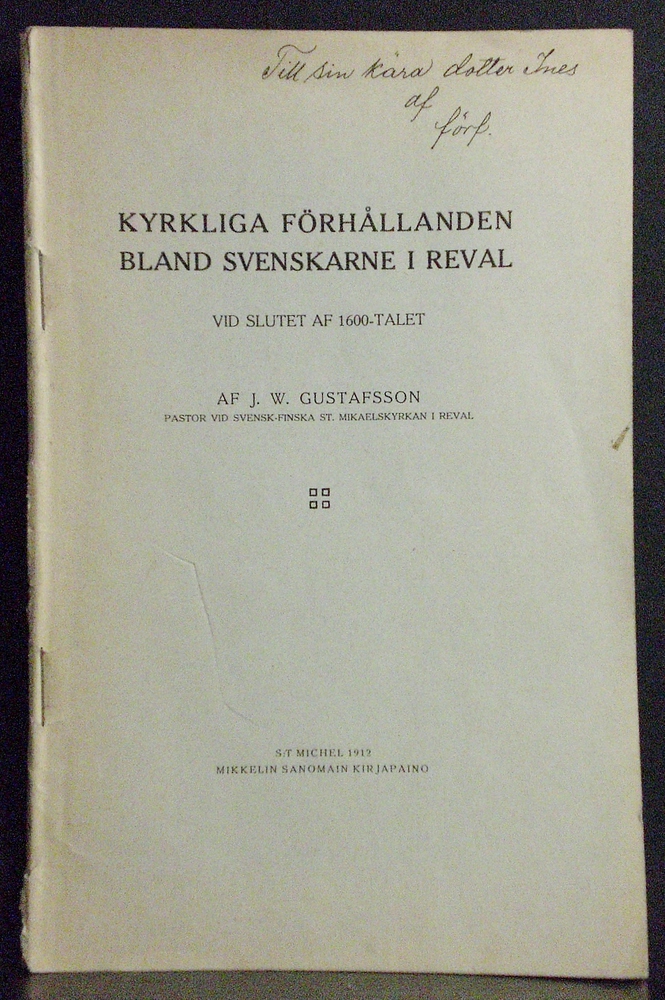 Kyrkliga förhållanden bland svenskarna i Reval vid slutet af 1600-talet