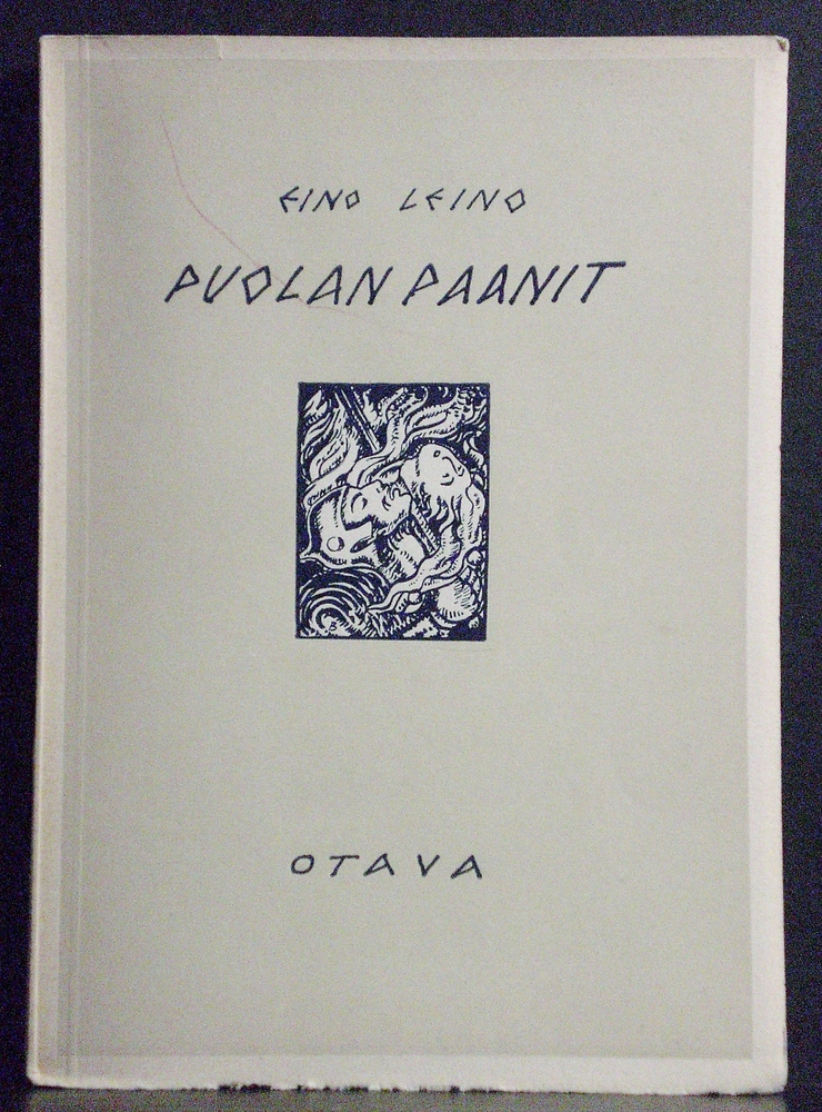 Eino Leino Puolan paanit. Karjalaisia kansantaruja (1922)