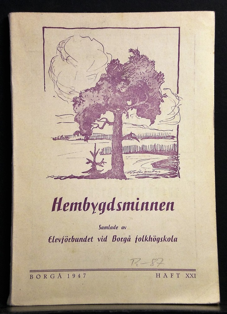 Hembygdsminnen samlade av Elevförbundet vid Borgå folkhögskola