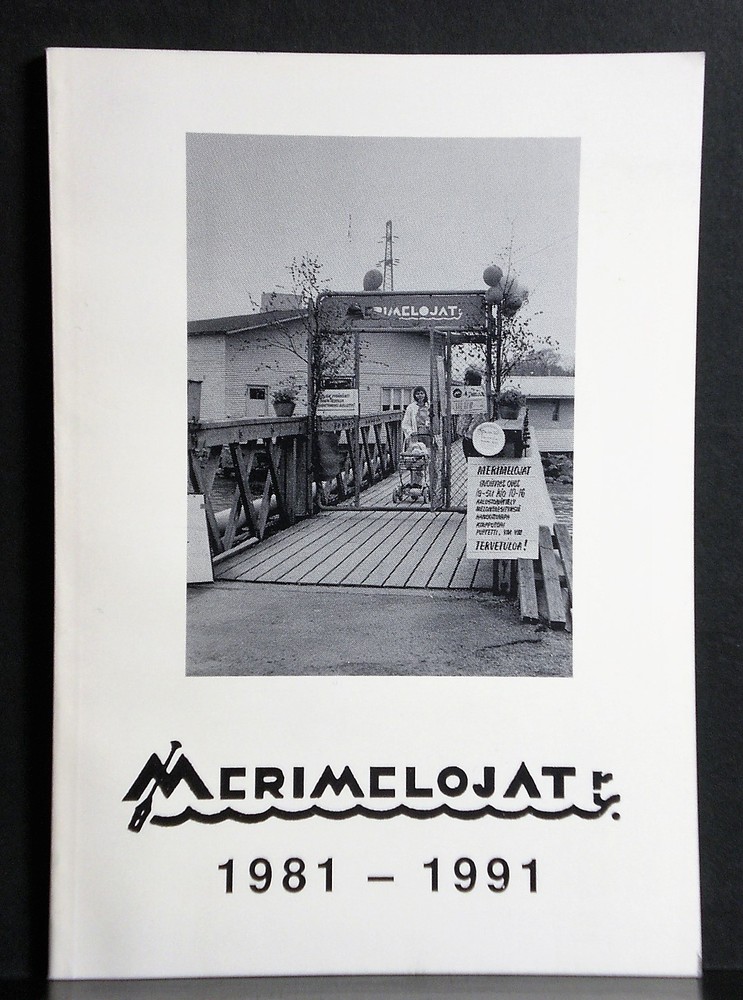 Merimelojat ry. 1981-1991 - meri