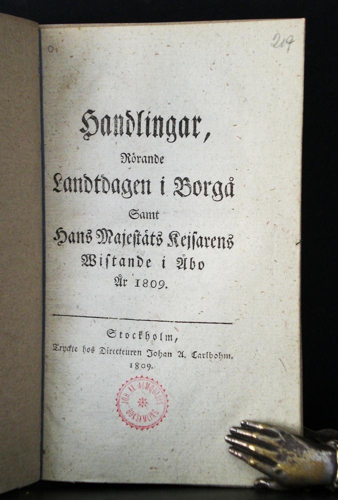 Handlingar rörande Landtdagen i Borgå samt Hans majestäts Kejsarens vistande i Åbo år 1809