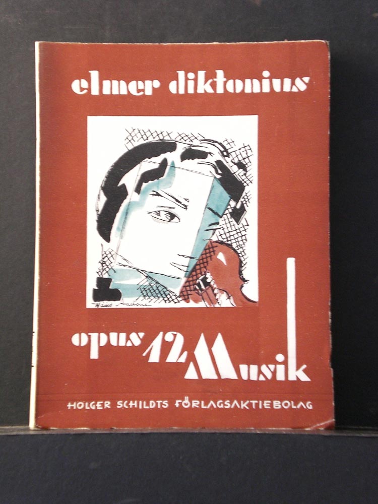 Elmer Diktonius Opus 12 Musik (1933)