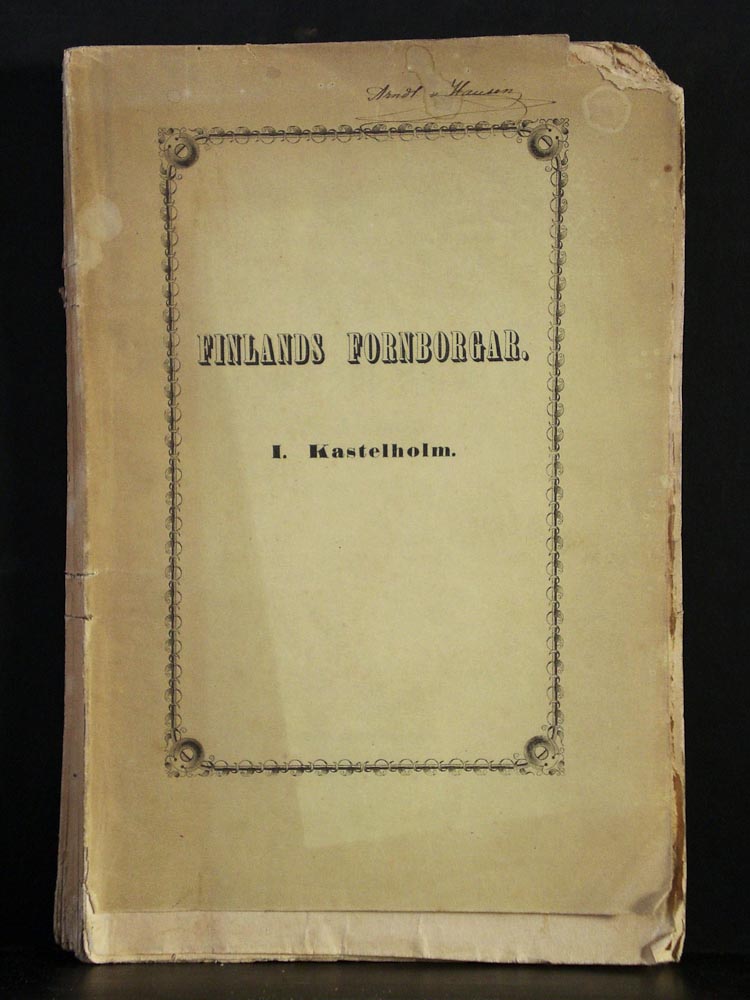 Finlands fornborgar. I. Kastelholm