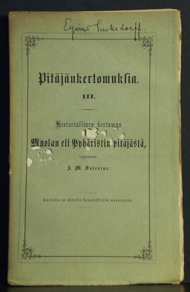 Salenius, J.M.: Historiallinen kertomus Muolan eli Pyhäristin pitäjästä. Pitäjäkertomuksia III
