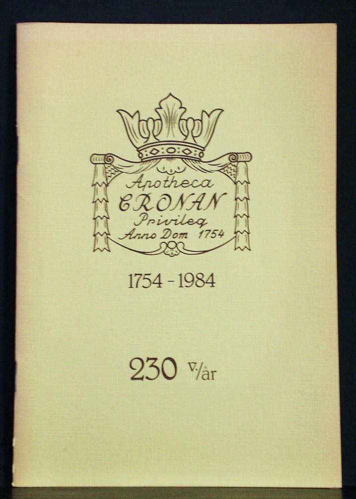 Apotheca Cronan Privileg Anno Dom 1754