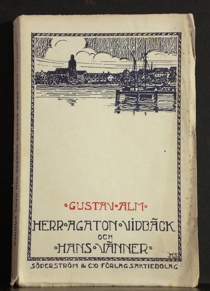 Gustav Alm Herr Agaton Vidbäck och hans vänner (1915)