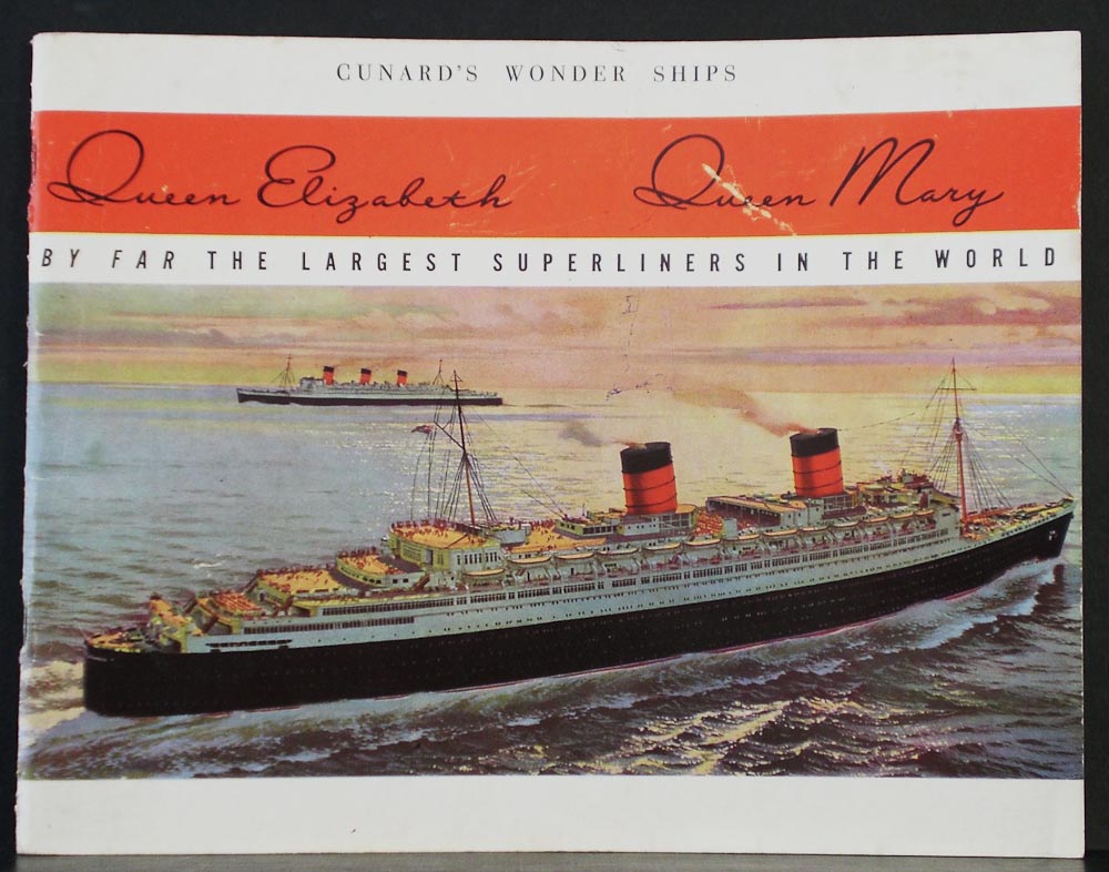 Cunard's wonder ships. Queen Elizabeth. Queen Mary