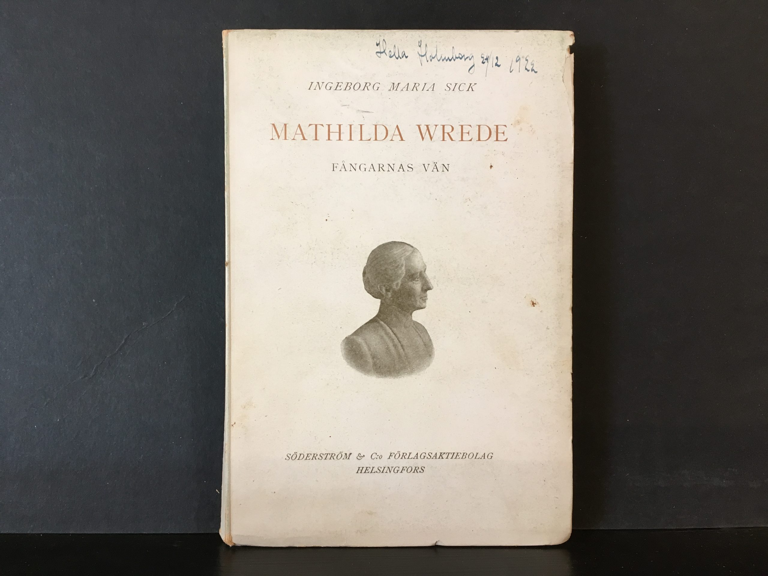 Mathilda Wrede. Fångarnas vän. En saga från våre dagar