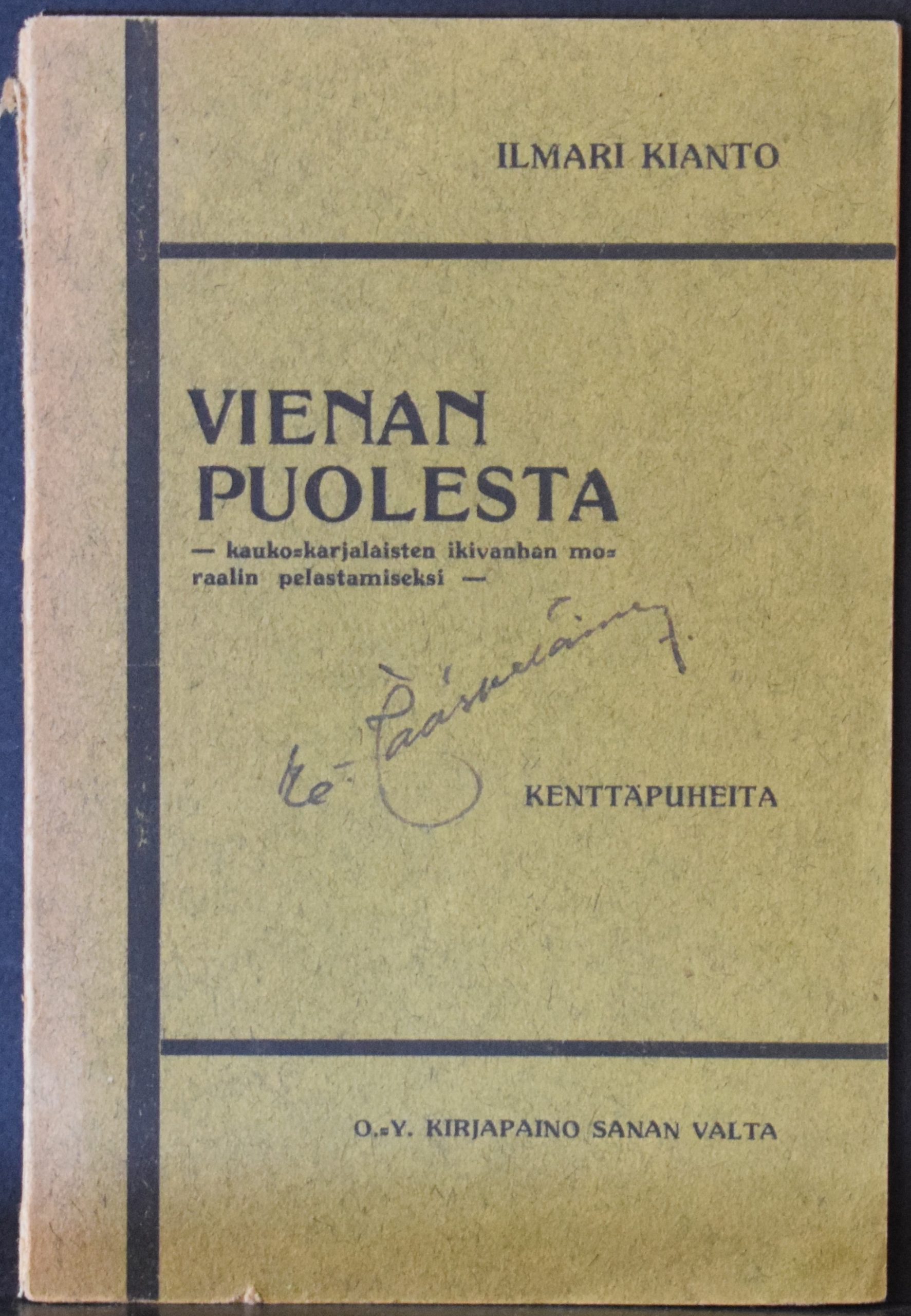 ILMARI KIANTO Vienan puolesta (1919)