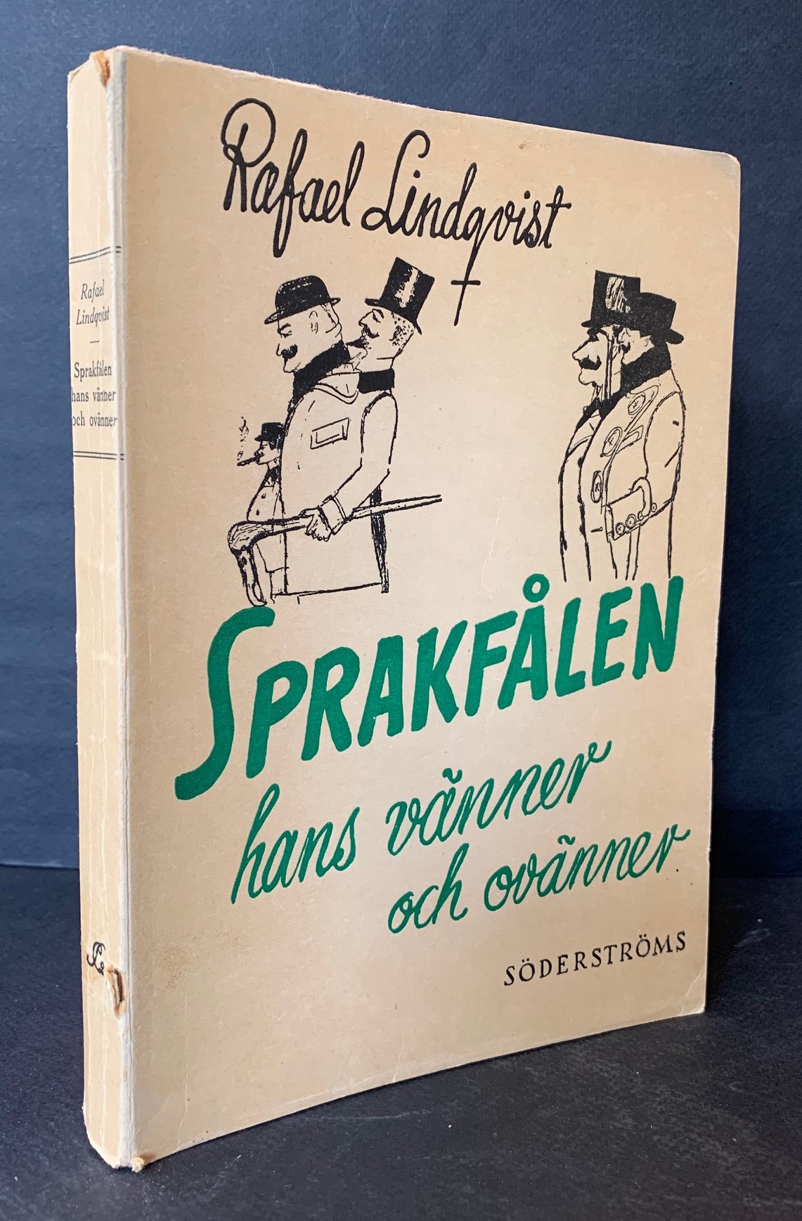 Rafael Lindqvist Sprakfålen hans vänner och ovänner