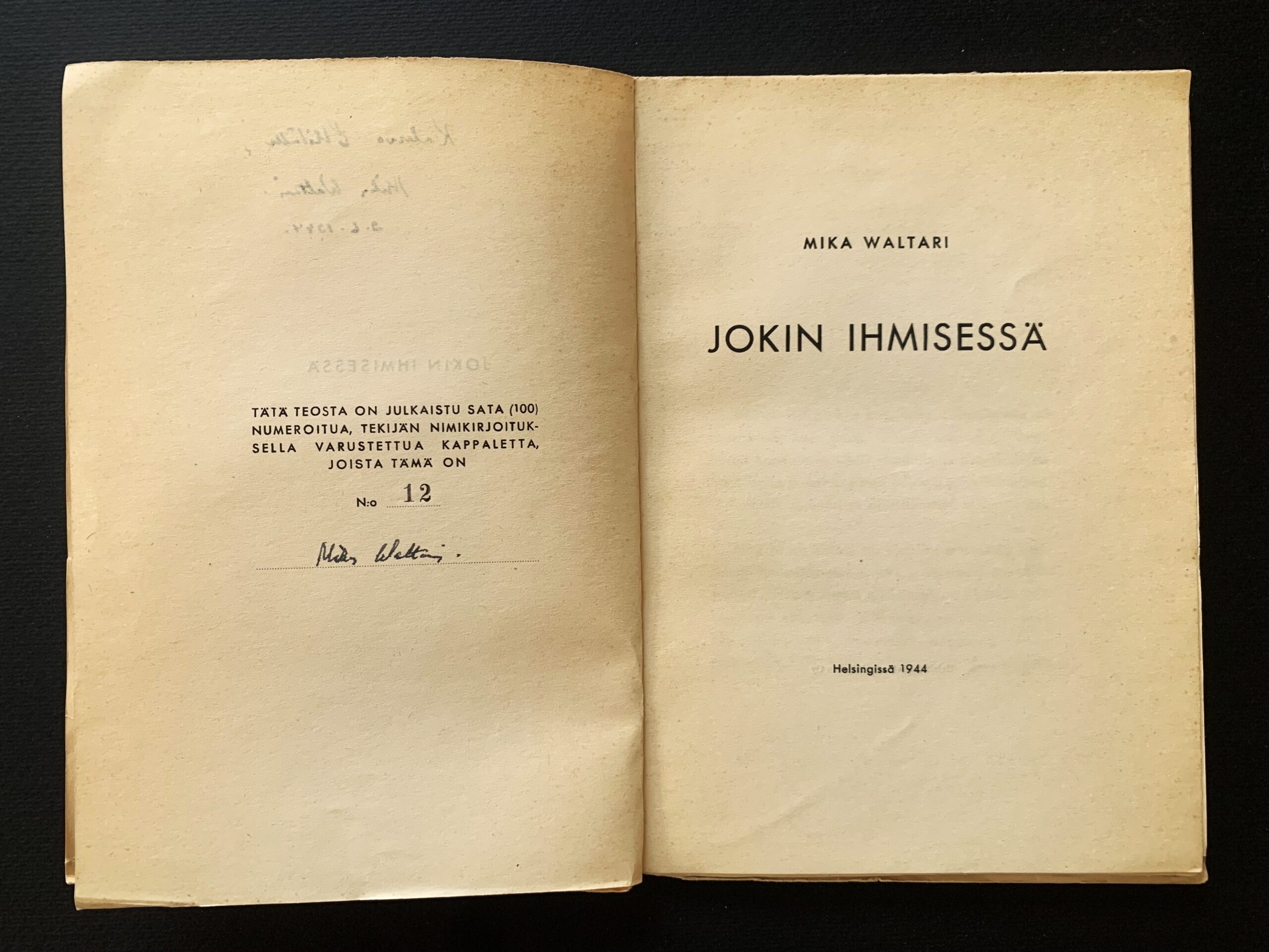 MIKA WALTARI Jokin ihmisessä (nimikirjoitus)